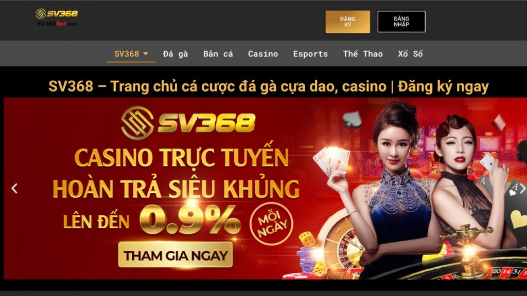 Giới thiệu nhà cái SV368 cá cược trực tuyến ăn tiền thật hấp dẫn